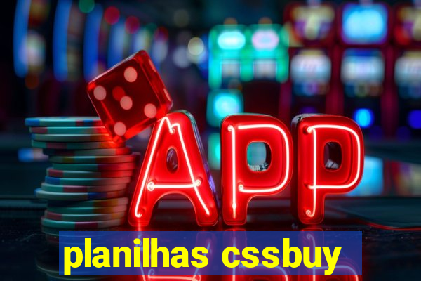 planilhas cssbuy