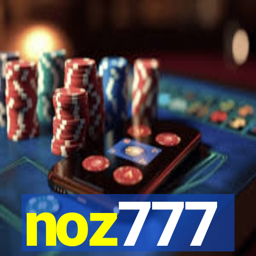 noz777