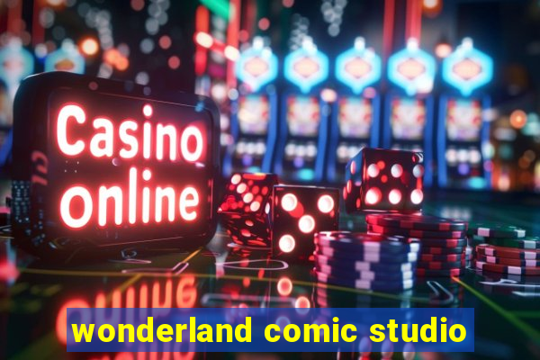 wonderland comic studio