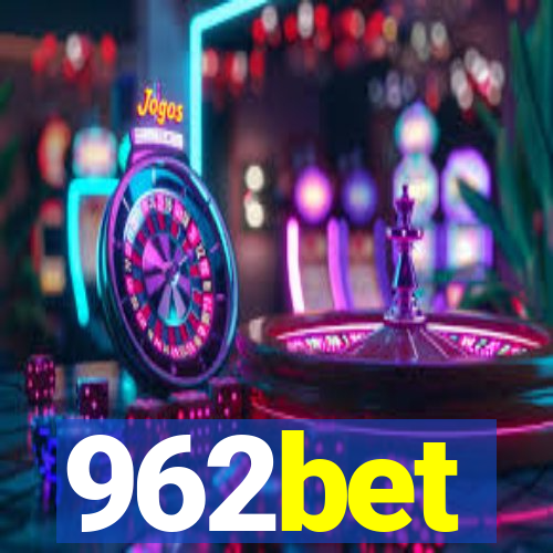 962bet