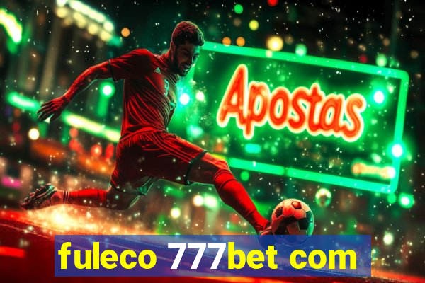 fuleco 777bet com