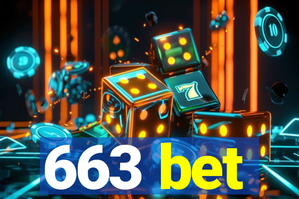 663 bet