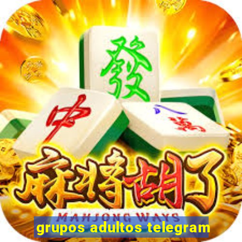 grupos adultos telegram