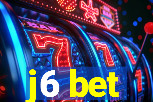 j6 bet
