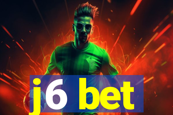 j6 bet