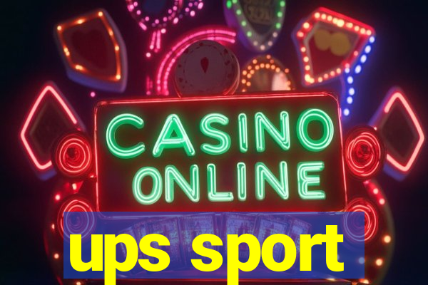 ups sport