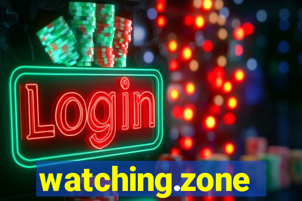 watching.zone