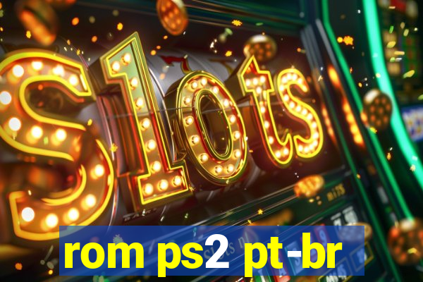 rom ps2 pt-br