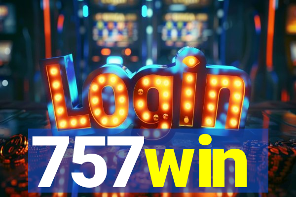 757win