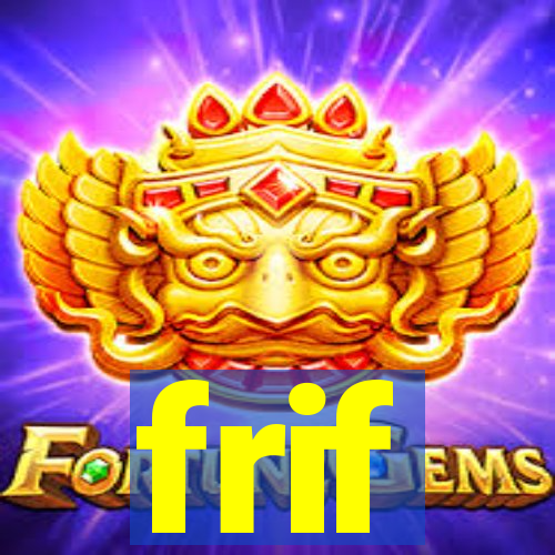 frif