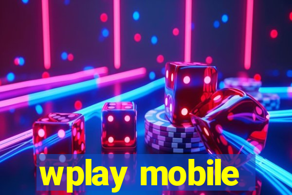 wplay mobile