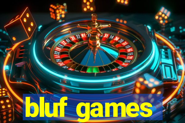 bluf games