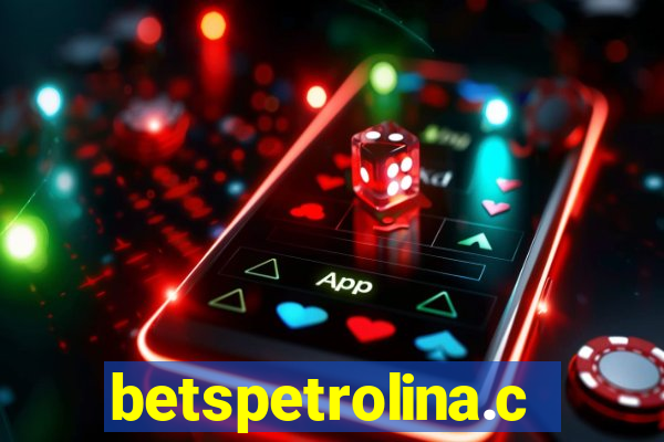 betspetrolina.com