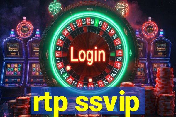 rtp ssvip