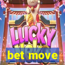 bet move