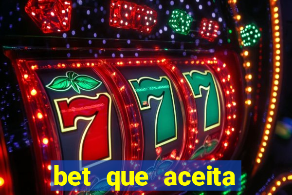 bet que aceita menor de 18