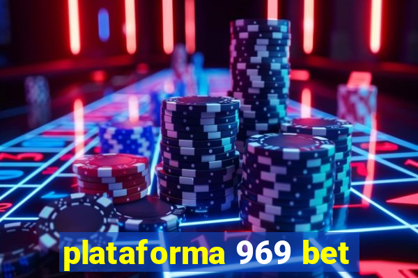 plataforma 969 bet