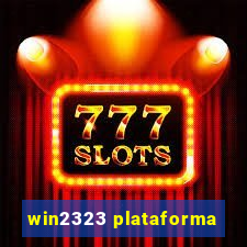 win2323 plataforma