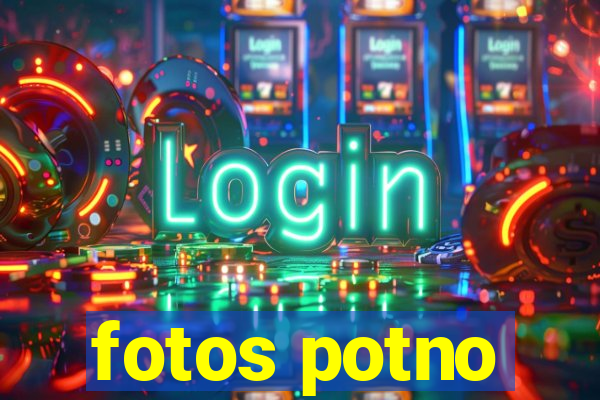 fotos potno