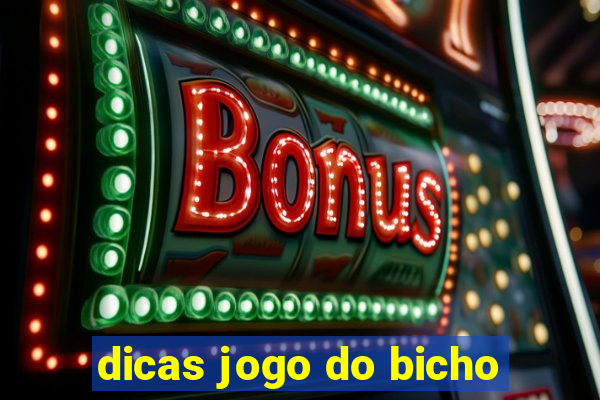 dicas jogo do bicho