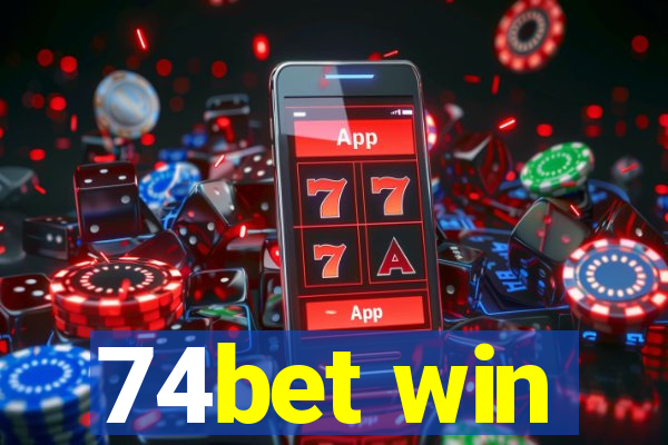 74bet win