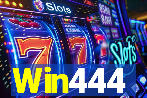 Win444