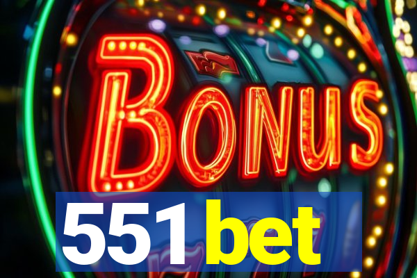 551 bet
