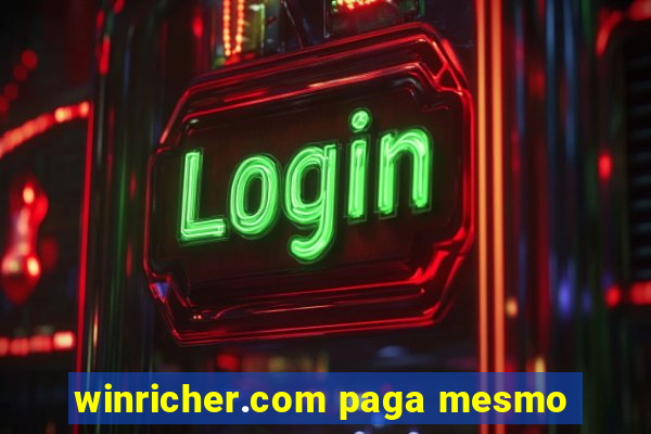 winricher.com paga mesmo