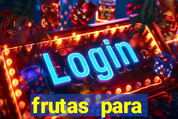 frutas para imprimir e recortar