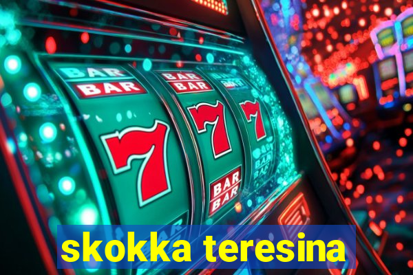 skokka teresina