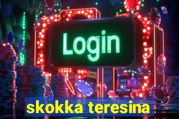 skokka teresina