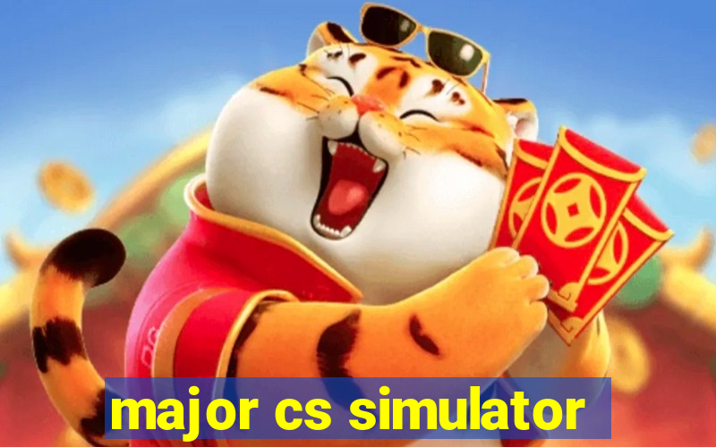 major cs simulator