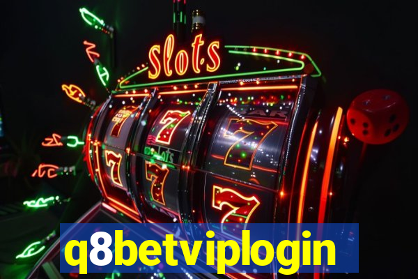 q8betviplogin
