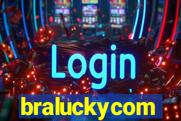 braluckycom