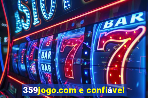 359jogo.com e confiável
