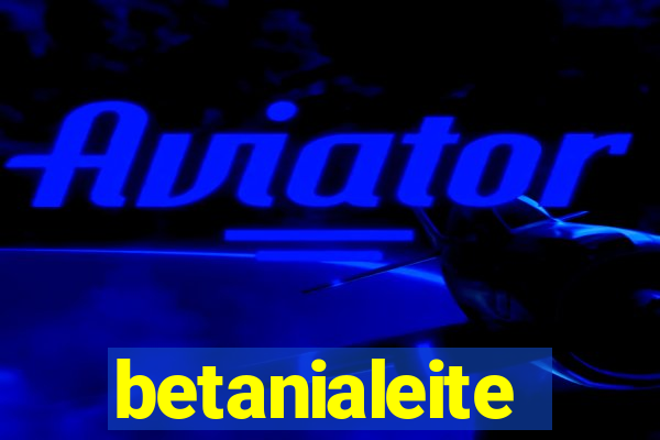 betanialeite