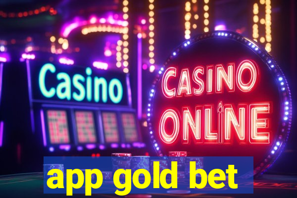app gold bet