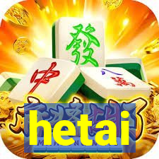 hetai