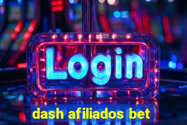 dash afiliados bet