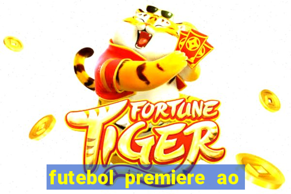 futebol premiere ao vivo gratis