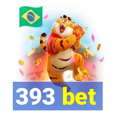 393 bet