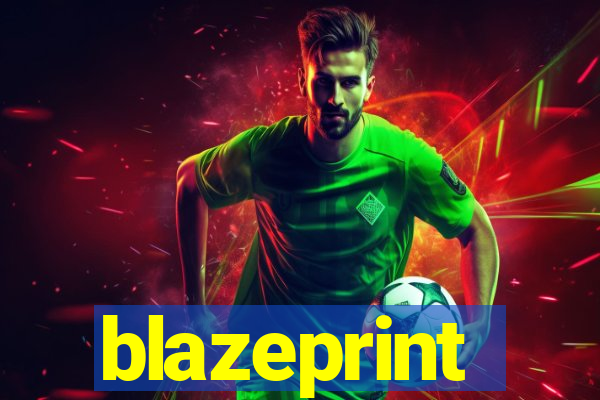 blazeprint