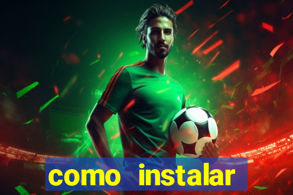 como instalar fortune tiger
