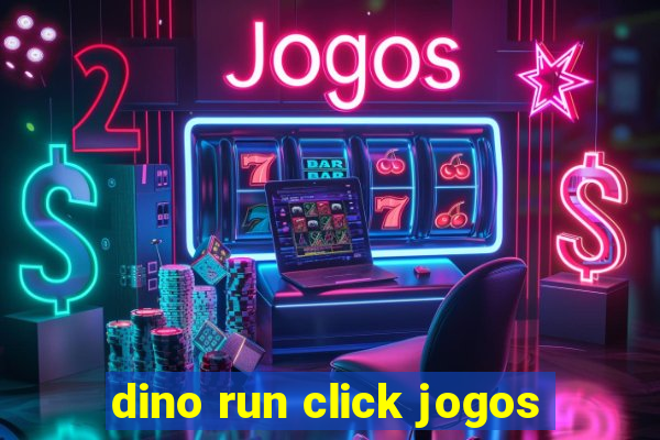 dino run click jogos