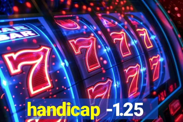 handicap -1.25
