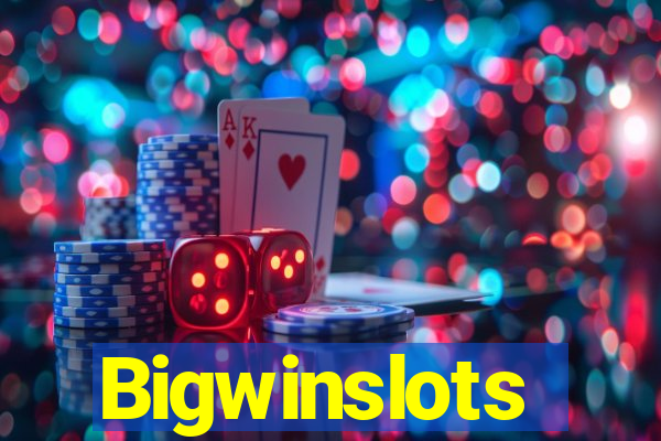 Bigwinslots