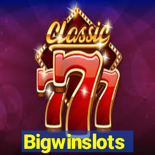 Bigwinslots