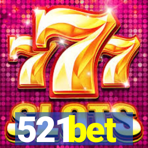 521bet