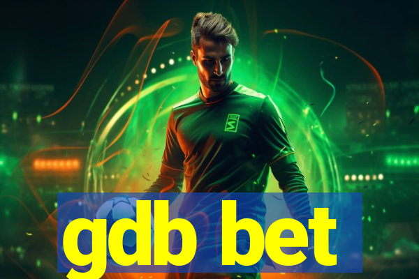 gdb bet