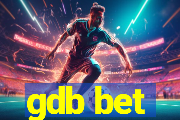 gdb bet